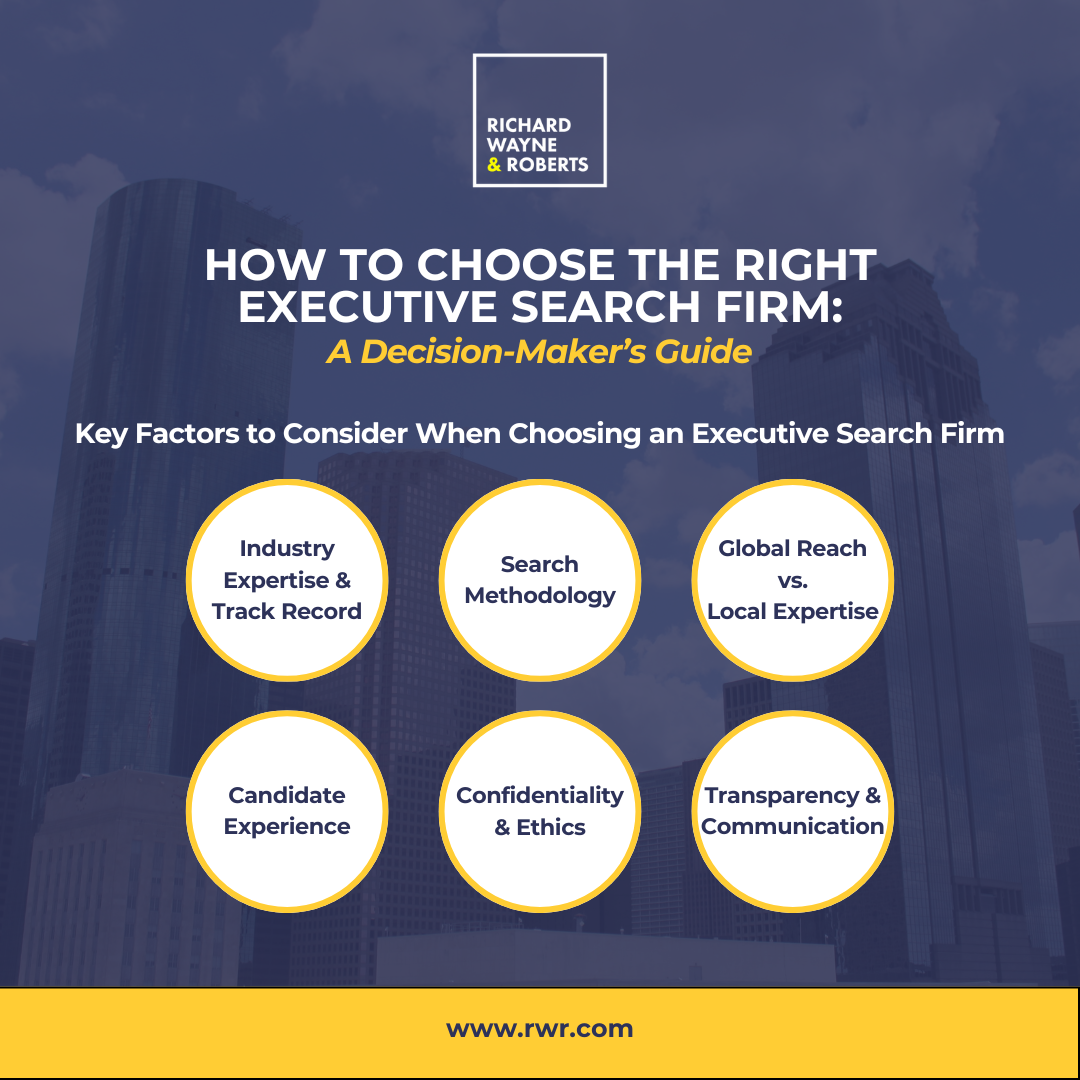 How to Choose the Right Executive Search Firm: A Decision-Maker’s Guide