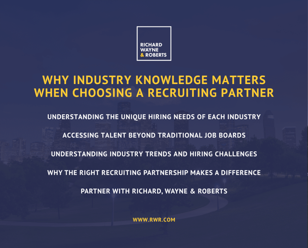 rwr, recruiting, industry knowledge, executive search, hiring managers, recruiting partner